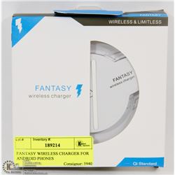 FANTASY WIRELESS CHARGER FOR ANDROID PHONES