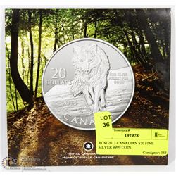 RCM 2013 CANADIAN $20 FINE SILVER 9999 COIN.