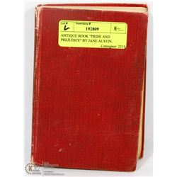ANTIQUE BOOK "PRIDE AND PREJUDICE" BY JANE AUSTIN.