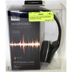 DJ SKIN OVER EAR HEADPHONES WITH MIC  BLACK