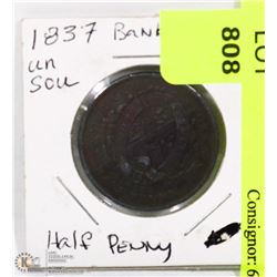 1837 UN SOU LOWER CANADA HALF PENNY TOKEN.