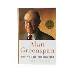 Signed Copy of The Age of Turbulence: Adventures in a New World by Alan Greenspa