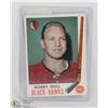 Image 1 : 1970 BOBBY HULL HOCKEY CARD.