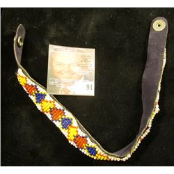 Sioux Beaded Arm Band with brass snap. 'Doc' believed it to be 1930 era.