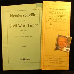 Civil War Booklet "Hendersonville in Civil War Times 1860-1863" by Rev. N. Collin Hughes, D.D. "As w