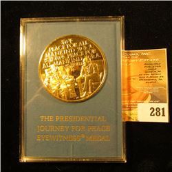 "Richard M. Nixon February 17-28, 1972 A Journey For Peace", "Peace For All Mankind", 45mm, "24KT Go