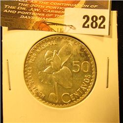 1962 Republic of Guatemala .720 fine Silver, Brilliant Uncirculated.