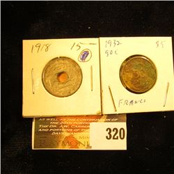 1918 France 5 Centimes EF & 1932 50 Centimes G.