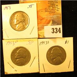 1953 P, D, & S Jefferson Nickels.