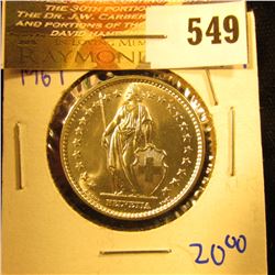 Beautiful High Grade Swiss Silver 2 Francs