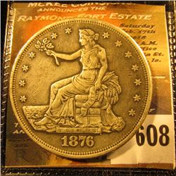 1876-S Silver Trade Dollar… It Has One Chop Mark On The Back