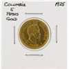 Image 1 : 1925 Columbia 5 Pesos Gold Coin