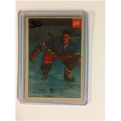 1954 PARKHURST #69 BOB CHRYSTAL *RANGERS*