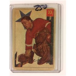 1954 PARKHURST #33 TERRY SAWCHUK *RED WINGS*