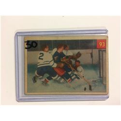 1954 PARKHURST #93 NETMINDER'S NIGHTMARE *RANGERS/ LEAFS*