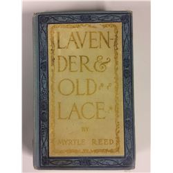 LAVENDER & OLD ACE BY MYRTLE REED (COPYRIGHT 1902)
