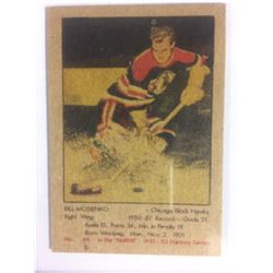1951 PARKHURST #49 BILL MOSIENKO *BLACK HAWKS*