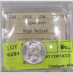 1951 CANADIAN 25 CENT COIN ICCS MS63 HIGH RELIEF.