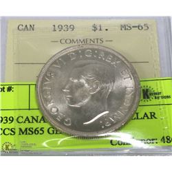 1939 CANADIAN SILVER DOLLAR ICCS MS65 GEM.