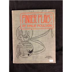 1893 FINGER PLAYS BY EMELIE POULSSON BOOK (PICTURES & MUSIC)