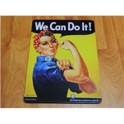 METAL SIGN - 12 X 8" - WE CAN DO IT!
