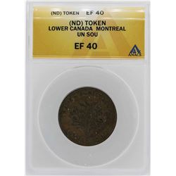 Lower Canada Montreal Un Sou Token ANACS XF40