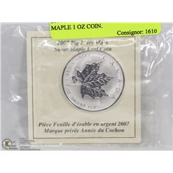 2007 PIG PRIVEY MARK SILVER MAPLE 1 OZ COIN.