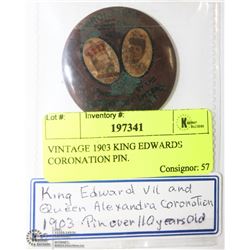 VINTAGE 1903 KING EDWARDS CORONATION PIN.