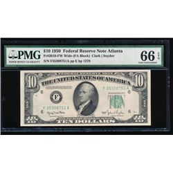 1950 $10 Atlanta Federal Reserve Note PMG 66EPQ