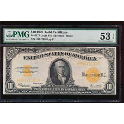 1922 $10 Gold Certificate PMG 53EPQ