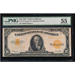 1922 $10 Large Gold Certificate PMG 55