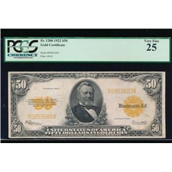 1922 $50 Gold Certificate PCGS 25