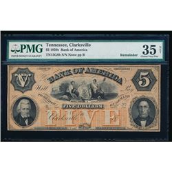 1850 $5 Clarksville Tennessee Obsolete Bank Note PMG 35NET