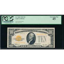 1928 $10 Gold Certificate PCGS 45