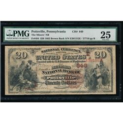 1882 $20 The Miners National Bank Note PMG 25