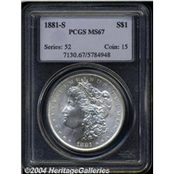 1881-S $1 MS67 PCGS.