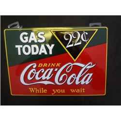 Coca Cola Gas today tin sign