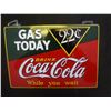 Image 1 : Coca Cola Gas today tin sign