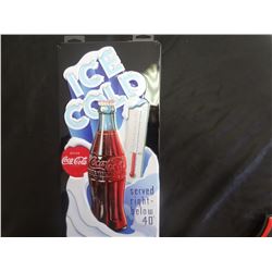 40 Degrees Coca Cola sign