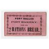 Image 1 : Fort Dalles Post Bakery, ca.1850-1866 Scrip note for "Rations of Bread".