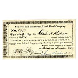 Somerset and Johnstown Plank Road Co., 1852 Stock Certificate.