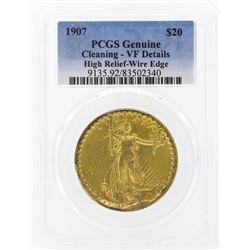 1907 $20 St. Gaudens High Relief Double Eagle Gold Coin Wire Edge PCGS Genuine D