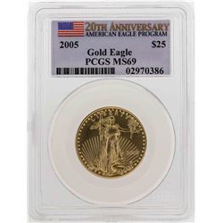 2005 $25 American Gold Eagle Coin PCGS MS69