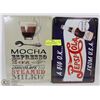 Image 1 : NEW PEPSI COLA & MOCHA ESPRESSO TIN SIGNS 8X12.
