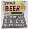 Image 1 : NEW FREE BEER & ICE COLD BEER TIN SIGNS 8X12.