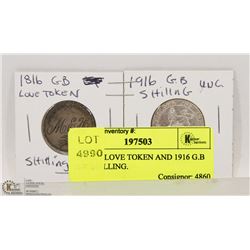1816 G.B LOVE TOKEN AND 1916 G.B UNC SHILLING.