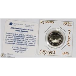 1992 CANADIAN SILVER QUARTER PROVINCE OF BC W/COA.