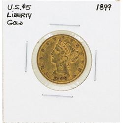 1899 $5 Liberty Head Half Eagle Gold Coin