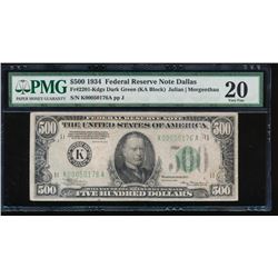 1934 $500 Dallas Federal Reserve Note PMG 20