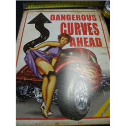 Legends Dangerous Curves tin sign
